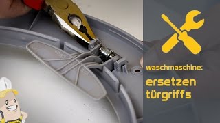 Ersetzen des Türgriffs Ihrer Waschmaschine  Das Erzatsteilecenterat Verfahren [upl. by Dirraj492]