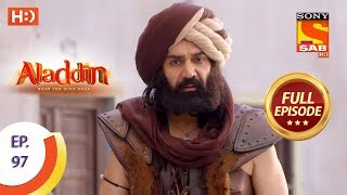 Aladdin  Ep 97  Full Episode  28th December 2018 [upl. by Merriman]