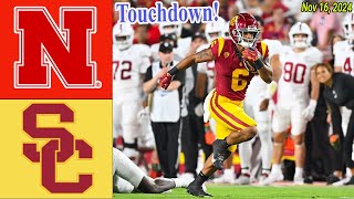 USC vs Nebraska WEEK 12  FULL GAME  Nov 162024  Mens College Football [upl. by Hughett]