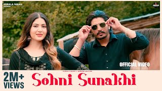 Sohni Sunakhi Official Music Video Korala Maan  Gurlez Akhtar  Munda Maana Da  Punjabi Song [upl. by Eelyam]