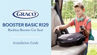 Graco Booster Basic R129 Car Seat  Installation Video [upl. by Skoorb]