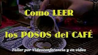 Como LEER los POSOS del CAFÉ Taller online [upl. by Elwaine]