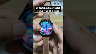 DT Watch X Smart watch Menus  Quick Glance smartwatch dtno1 [upl. by Gerta]