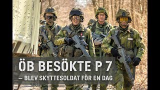 ÖB besökte P 7 – blev skyttesoldat för en dag [upl. by Ailema]