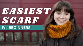 How to Knit the EASIEST Scarf for Beginners StepbyStep [upl. by Eilyac569]