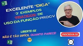 quotDICA COM 3 EXEMPLOS DE USO DA FUNÇÃO PROCVquot [upl. by Sansbury]