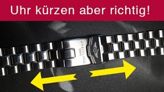 Uhrenratgeber Uhr kürzen ohne Vorkenntnis Uhrenarmband kürzen [upl. by Struve]