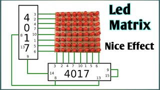 Running led matrix with dual 4017 ic [upl. by Eednak]