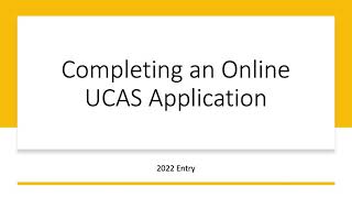 Completing an Online UCAS Application 2022 and 2023 entry [upl. by Tomas]