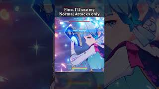 FINE ILL USE MY NORMAL ATTACKS ONLY [upl. by Oba708]