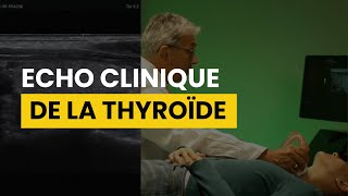 Échographie de la Thyroïde  ACCÈS GRATUIT POUR REVOIR LE WEBINAIRE [upl. by Rehpotsyrhc]