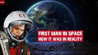 Gagarin The first man in space  How it was in reality [upl. by Merril]