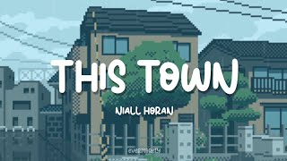 Niall Horan  This Town Lyrics [upl. by Odie]