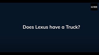 Does Lexus Have a Truck [upl. by Heigl822]