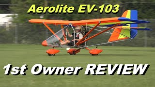 Aerolite EV103 Electric powered aircraft  First Owner Review at Oshkosh 2021 [upl. by Oicatsana804]