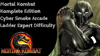 Mortal Kombat Komplete Edition  Cyber Smoke Arcade Ladder Expert No Matches Lost [upl. by Ime]