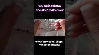 DIY Rhinestone Sneaker Makeover [upl. by Ytisahc219]