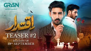 Teaser 2  Iqtidar  Ft Anmol Baloch amp Ali Raza  Starting From 19th September 2024  Green TV [upl. by Rehpotisrhc281]