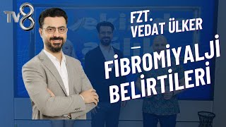 FİBROMİYALJİ BELİRTİLERİ NEDENLERİ VE TEDAVİSİ [upl. by Finkelstein]