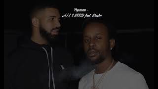 Popcaan  ALL I NEED feat Drake subtitulado español [upl. by Dominik]