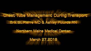 Chest Tube Management During Transport EMS [upl. by Nomrah]