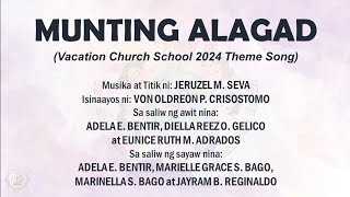 VCS 2024 MUNTING ALAGAD Vacation Church School 2024 Theme Song with steps [upl. by Neyu]