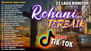 25 Nonstop Lagu Rohani Terbaik Terpopuler I Pop Rohani Terbaru I Rohani Natal Official Music Audio [upl. by Aizat742]