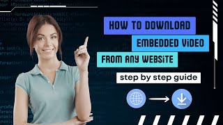 Download Embedded Videos from Any Website with Ease [upl. by Llebyram]