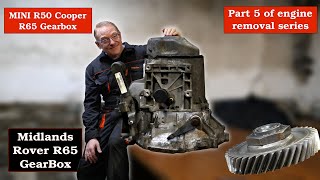 Part 5  Stripping the MINI R50 Midlands  Rover R65 Gearbox down to see how it works [upl. by Airda]