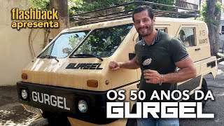 GURGEL MOTORES O LEGADO  Canal Flashback 005 [upl. by Saylor]