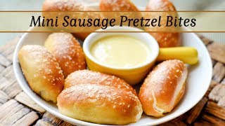 Mini Sausage Pretzel Bites [upl. by Novyak]