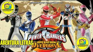 Power rangers Operação overdrive abertura ptpt letras [upl. by Enyalb]