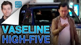 Vaseline High Five Prank  Jack Vale [upl. by Ansela]