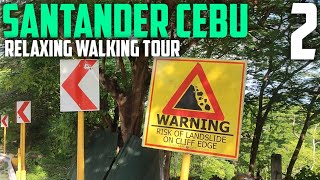 SANTANDER CEBU  RELAXING WALKING TOUR [upl. by Freeborn]