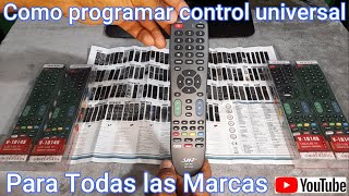 👉Como programar un control universal de una manera rápida y sencilla Smart TV LED LCD PLASMA CRT [upl. by Aivlis909]