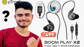 Best USB TypeC Earphone under ₹500  Ptron Boom Play X2 Type C Earphone [upl. by Mccready391]