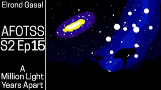 Alternative Future of the Solar System  S2 Ep15  A Million Light Years Apart [upl. by Wildee]