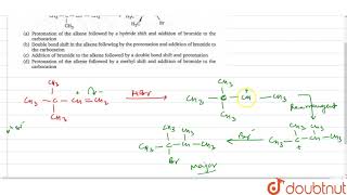 Consider the addition of HBr to 33Dimethyl1butene shown below What is the best mechanistic [upl. by Janus]