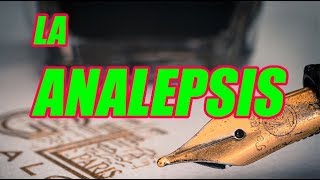 LA ANALEPSIS FIGURA LITERARIA BIEN EXPLICADA CON EJEMPLOS  WILSON TE ENSEÑA [upl. by Fugere953]