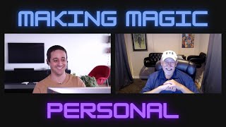 Making magic personal  Conversations on Magic 4 with Michael Close [upl. by Berman]