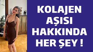 Kolajen Aşısı Hakkında Her Şey [upl. by Fineman]