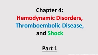 Hemodynamics Disorders Thromboembolic Disease And Shock Part 1  Dr Esgana [upl. by Ronald]