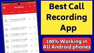 Best call Recorder for android  call recording app  Record all calls 100 working on all Phones [upl. by Culley]