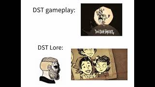 DST Gameplay vs Lore [upl. by Cost]