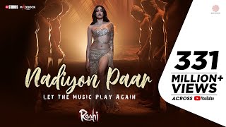 Nadiyon Paar Let the Music Play – Roohi  Janhvi  SachinJigar  Rashmeet Shamur IP Singh [upl. by Wolgast997]