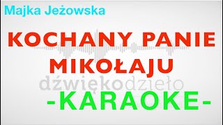 Kochany Panie Mikołaju org M Jeżowska Dźwiękodzieło Instrumental Podkład Karaoke [upl. by Ahsiuqram]