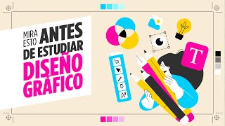 🙌 Los mejores consejos ANTES de que empieces a estudiar DISEÑO GRÁFICO [upl. by Romina]