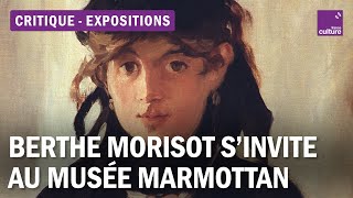 Berthe Morisot au Musée Marmottan Antony Gormley au Musée Rodin  les expos à voir ou pas [upl. by Aciraj]