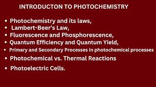 Photochemistry Laws of photochemistry LambertBeers law Fluorescence and phosphorescence [upl. by Coleville]