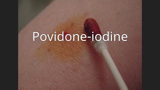 Povidoneiodine [upl. by Sherry270]